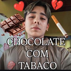 Chocolate com tabaco (feat. Prod.vbp & SytruzBeats) (SpeedPlug)