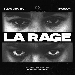 La rage (Explicit)