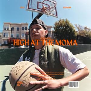 High at The MoMA (Explicit)