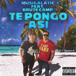 Te Pongo Asi (Explicit)