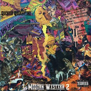 Modxrn Wxstxrn 2 (Explicit)