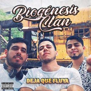 Deja Que Fluya (Explicit)