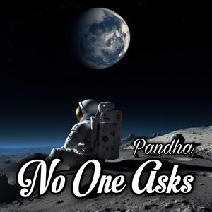 NO ONE ASKS