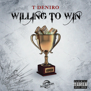 Willing to Win (Explicit)