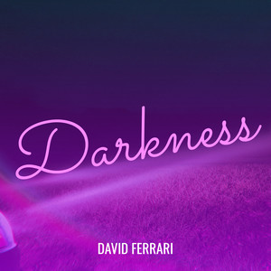 David Ferrari - Darkness