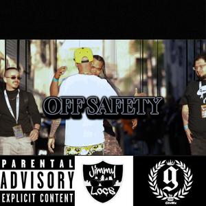 Off Safety (feat. Thr33 6ix, Zekey Freaky & Pookie Alzado) [Explicit]