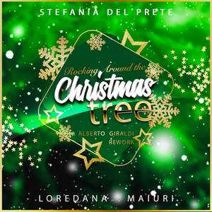 Rockin' Around the Christmas Tree (Alberto Giraldi Rework)