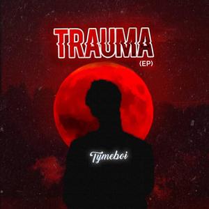 Trauma (Explicit)