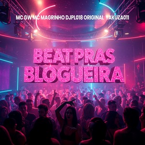 BEAT PRAS BLOGUEIRA (Explicit)