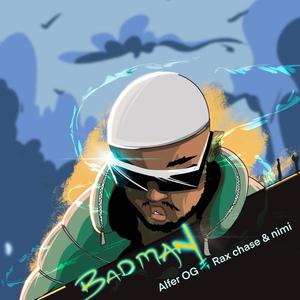 BADMAN(feat. Rax Chase & Nimi)