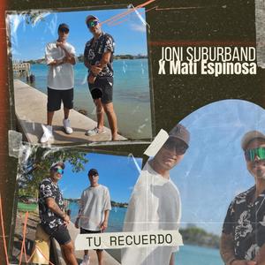 Tu Recuerdo (feat. Suburband Reggae)