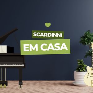 SCARDINNI EM CASA