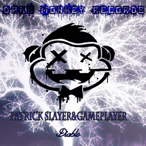 Patrick Slayer - Diablo (Original Mix)