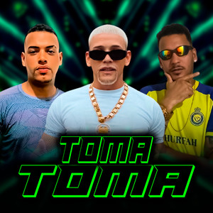 Toma Toma (Explicit)