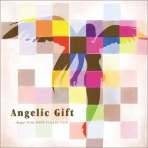 Angelic Gift - Angel Note BEST COLLECTION -