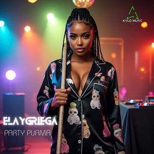 Party Pijama (feat. Elaygriega) (Explicit)