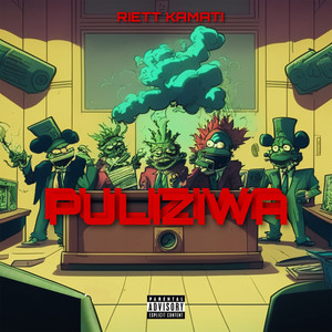 Puliziwa (Explicit)