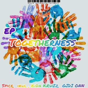 Togetherness (Explicit)