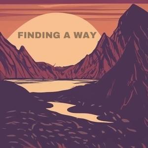 Finding A Way (Explicit)