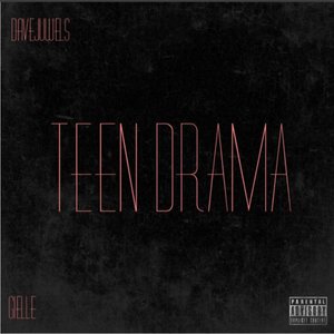 Teen Drama (Explicit)