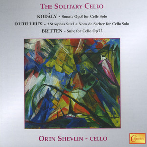 Oren Shevlin - Sonata for Cello Solo, Op. 8 - II. Adagio - con grand' espressione