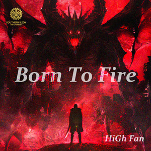Born to Fire