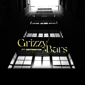 Grizzy Bars (Explicit)