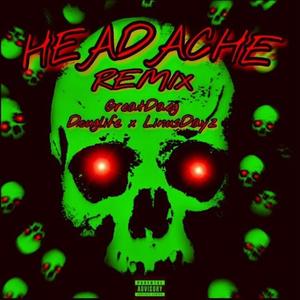 Headache (Remix)