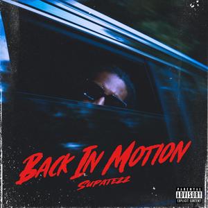 Back In Motion (Explicit)