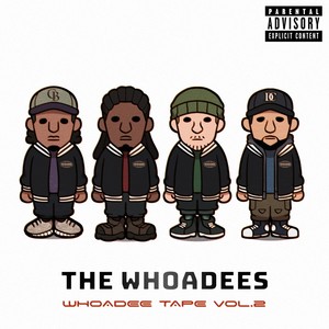 Whoadee Tape, Vol. 2 (Explicit)