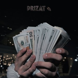 Prizat (Explicit)