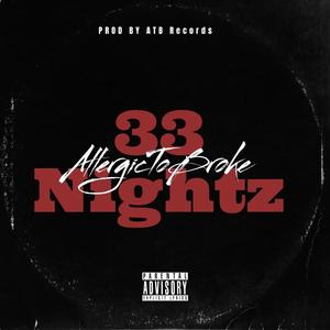 33 Nightz (Explicit)