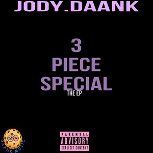 3 Piece Special (Explicit)