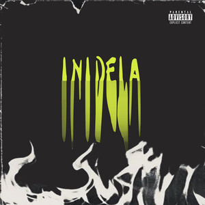 Inidela (Explicit)