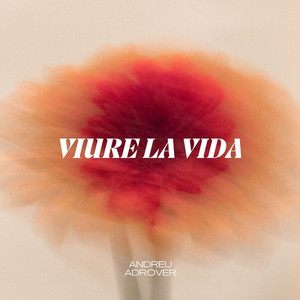 VIURE LA VIDA