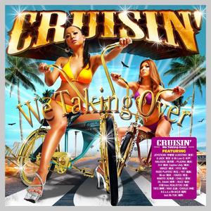 CRUSIN'-we talking over-