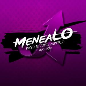 Menealo (Explicit)