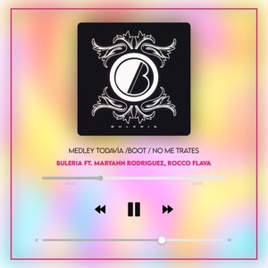 Medley: Todavía / Boot / No Me Trates (En Vivo) [feat. Maryann Rodriguez & Rocco Flava]