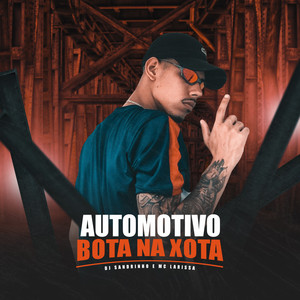Automotivo Bota na Xota (Explicit)