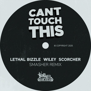 Can't Touch This (Smasher Remix|Explicit)