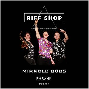 Miracle (PHRANK's Dub take)