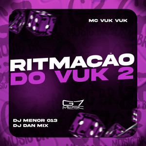 Ritmação do Vuk 2 (Explicit)