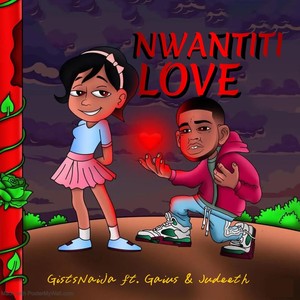 Nwantiti Love