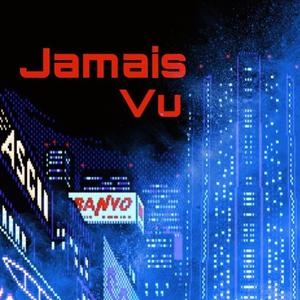 Jamais Vu