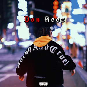 Don Reez (Explicit)