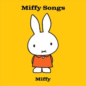 Miffy Songs