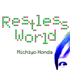 Restless World eutron pretty mix