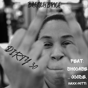 Dirty 30 (feat. Shokase, JCODE & Maxx gotti) (Explicit)