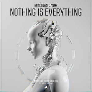 Nothing Is Everything