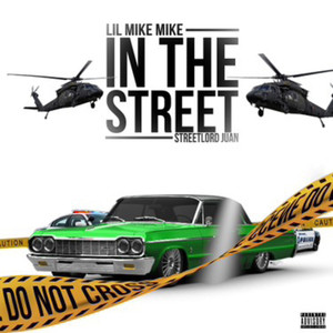 In The Street (Explicit)